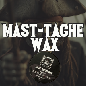Mast-Tache Wax